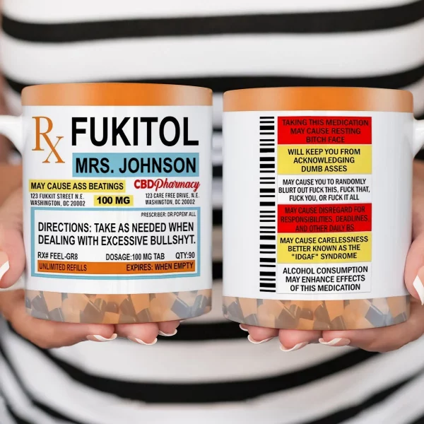 Fukitol Rx Prescription For Recharging Your Mind And Soul - Personalized Custom Mug For Friend, Sisters, Family Members, Coworkers - Image 3