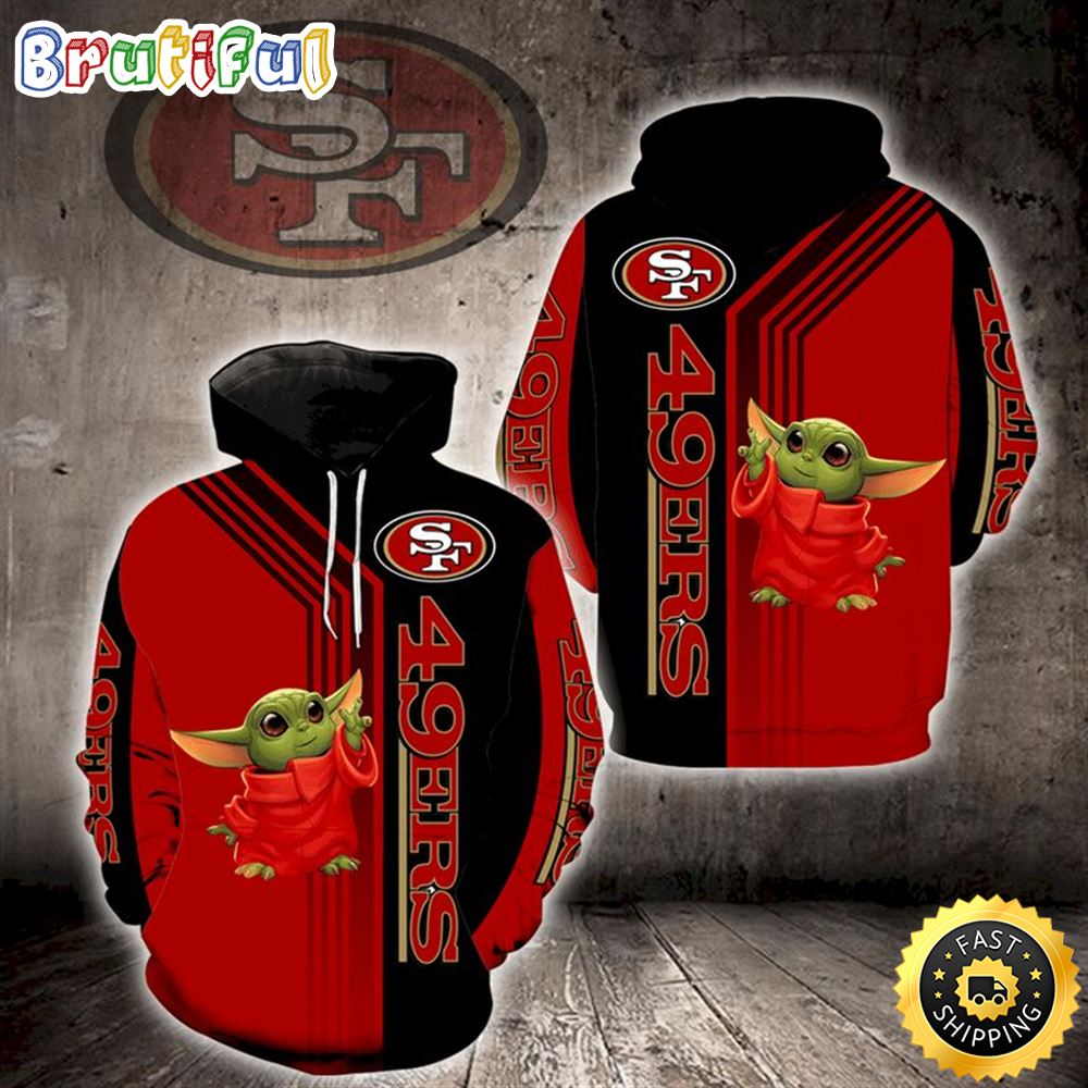 Baby Yoda Lovers San Francisco 49ers 3d Hoodie All Over Print