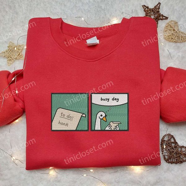 Busy Day to Hunk Silly Goose Embroidered Shirt, Animal Embroidered Shirt, Funny Embroidered Shirt - Small Gifts Great Love - Image 3