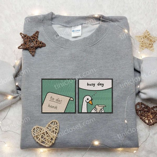 Busy Day to Hunk Silly Goose Embroidered Shirt, Animal Embroidered Shirt, Funny Embroidered Shirt - Small Gifts Great Love - Image 5