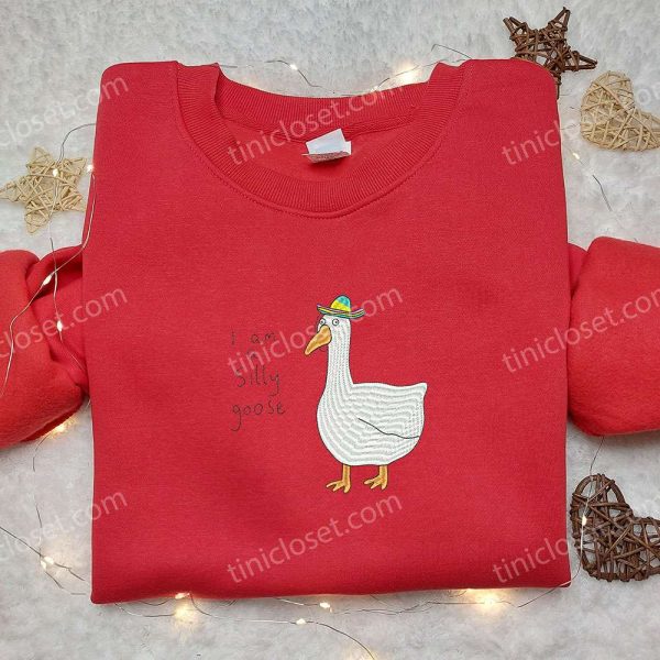 I am a Silly Goose Embroidered Shirt, Animal Embroidered Shirt, Funny Embroidered Shirt - Small Gifts Great Love - Image 3