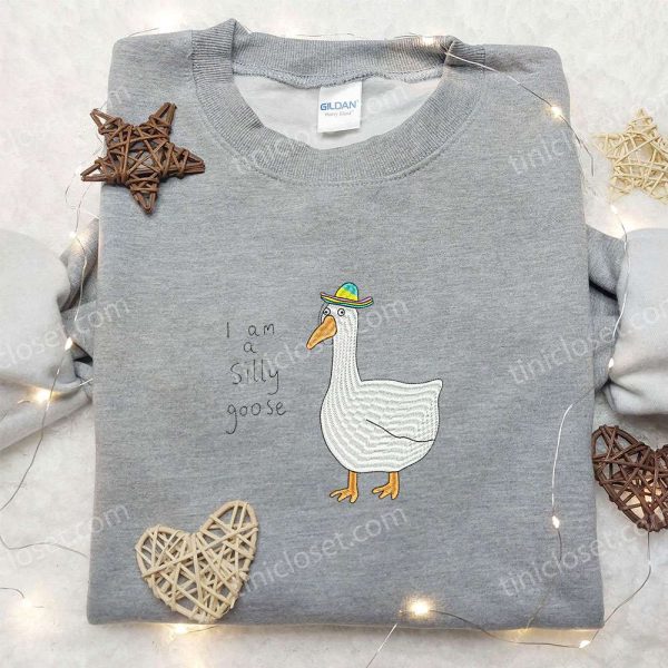 I am a Silly Goose Embroidered Shirt, Animal Embroidered Shirt, Funny Embroidered Shirt - Small Gifts Great Love - Image 5