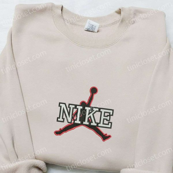 Jordan Logo x Nike Embroidered Shirt, Sports Embroidered Shirt, Nike Inspired Embroidered Hoodie - Small Gifts Great Love