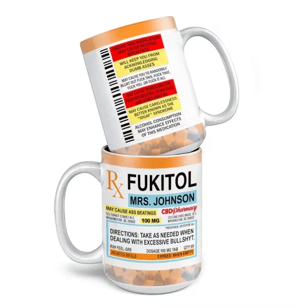 Fukitol Rx Prescription For Recharging Your Mind And Soul - Personalized Custom Mug For Friend, Sisters, Family Members, Coworkers - Image 4