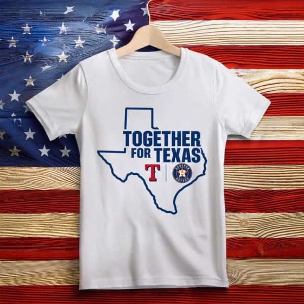 Together For Texas 2025 Houston tshirt