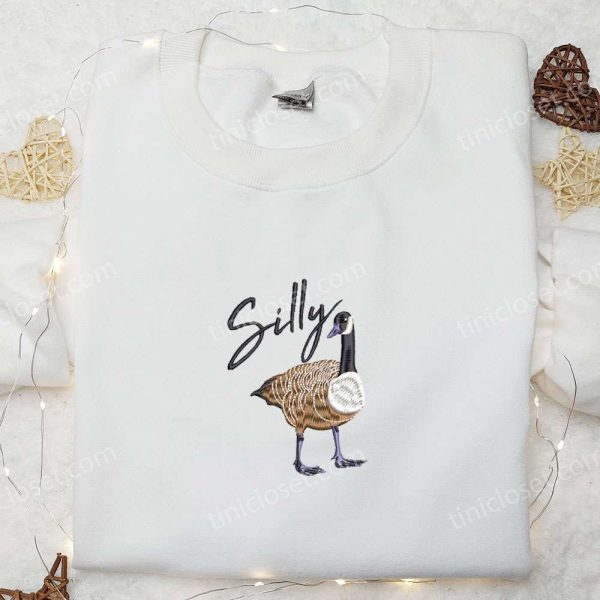 Silly Goose Embroidered Shirt, Animal Embroidered Shirt, Best Gifts for Family - Small Gifts Great Love