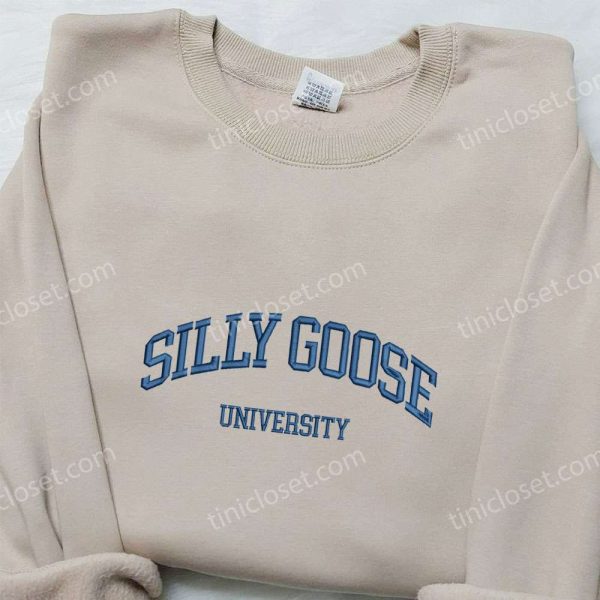 Silly Goose University Embroidered Shirt, Animal Embroidered Shirt, Best Gift for Family - Small Gifts Great Love - Image 4