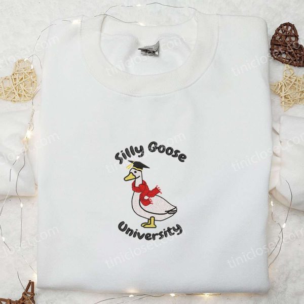 Silly Goose University Embroidered Shirt, Animal Embroidered Shirt, Best Graduation Gifts - Small Gifts Great Love