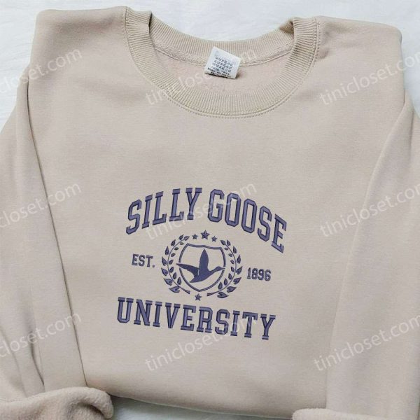 Silly Goose University Est. 1896 Embroidered Shirt, Animal Embroidered Shirt, Best Graduation Gifts - Small Gifts Great Love - Image 4