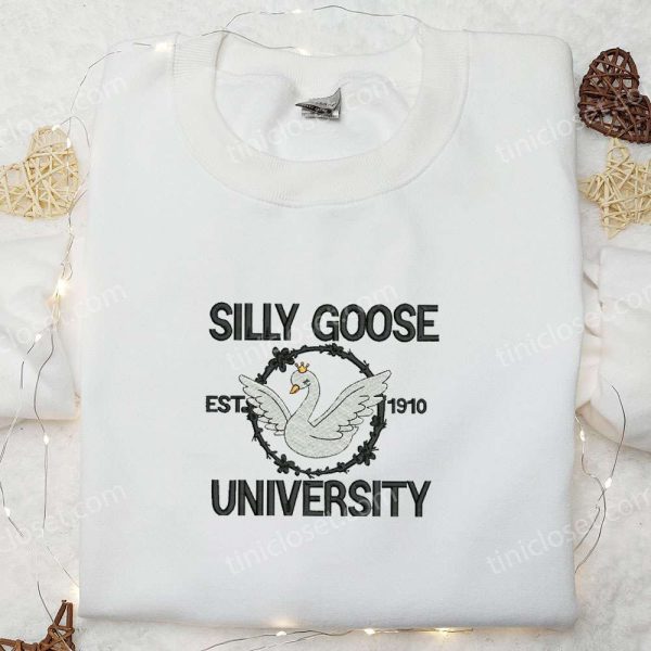 Silly Goose University Est. 1910 Embroidered Shirt, Animal Embroidered Shirt, Cute Embroidered Shirt - Small Gifts Great Love