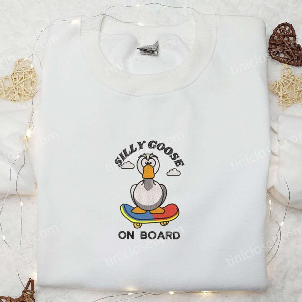 Silly Goose on Board Embroidered Shirt, Animal Embroidered Shirt, Cute Embroidered Shirt - Small Gifts Great Love