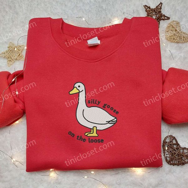 Silly Goose on the Loose Embroidered Shirt, Animal Embroidered Shirt, Cute Embroidered Shirt - Small Gifts Great Love - Image 3