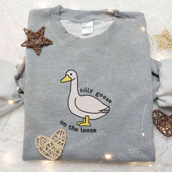 Silly Goose on the Loose Embroidered Shirt, Animal Embroidered Shirt, Cute Embroidered Shirt - Small Gifts Great Love - Image 5
