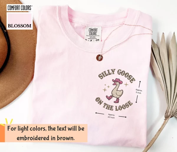 Embroidered Shirt Silly Goose On The Loose T-shirt, Funny Western Cowgirl Tee, Trendy Meme Shirts, Animal T-shirt, Cute Goose Sweatshirt Gifts - Image 6