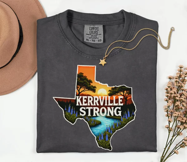 Kerrville Strong, Pray for Texas, Texas Hill Country Strong, Flood 2025 Tshirt TXHCS4 - Image 4
