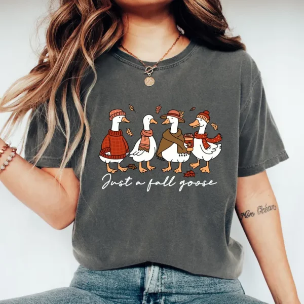 Just a Fall Goose Shirt, Autumn Cozy T-shirt, Fall Vibes Shirt, Silly Goose Tee, Goose Autumn Tee, Fall Autumn Shirt - Image 3