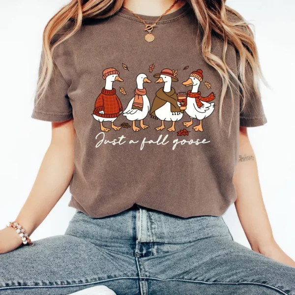 Just a Fall Goose Shirt, Autumn Cozy T-shirt, Fall Vibes Shirt, Silly Goose Tee, Goose Autumn Tee, Fall Autumn Shirt - Image 4
