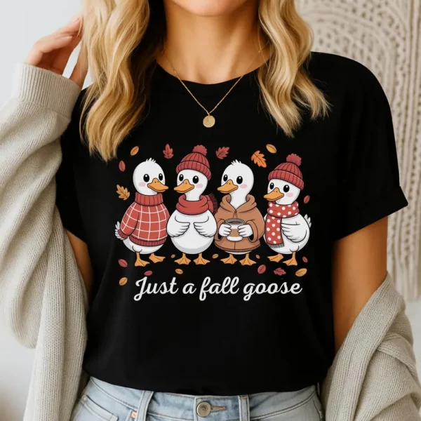 Goose Fall Shirt, Silly Goose Tee , Goose Lover Shirt, Just A Fall Goose , Fall Autumn Shirt, Funny Goose Tee - Image 2