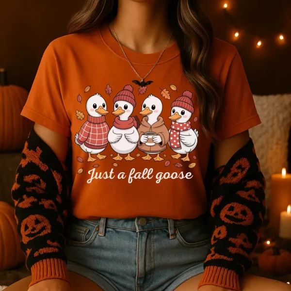 Goose Fall Shirt, Silly Goose Tee , Goose Lover Shirt, Just A Fall Goose , Fall Autumn Shirt, Funny Goose Tee