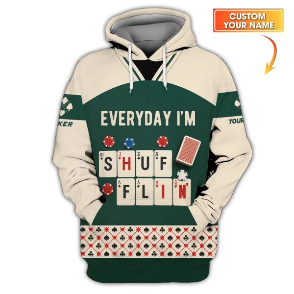Custom Poker T Shirt Everyday I’m Shufflin Tee Green Card Deck Design for Poker Players - Image 3