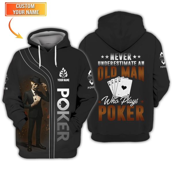 Poker T Shirt Never Underestimate An Old Man Who Plays Poker Skeleton Card Player Black Tee - Image 4