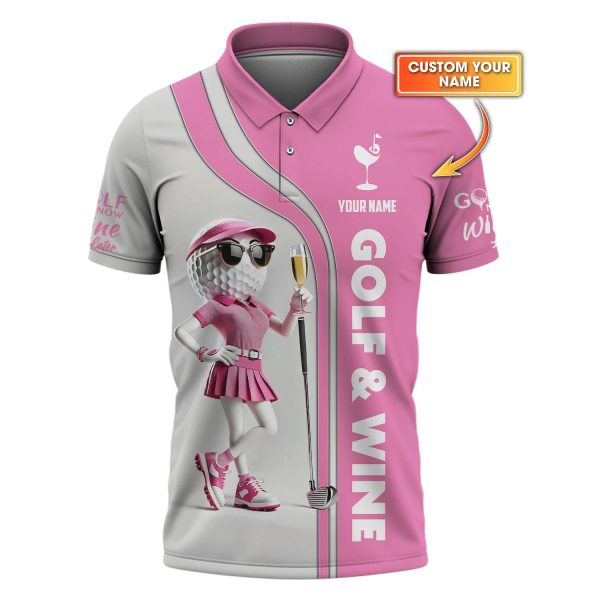Golf & Wine Women Golf Shirts, Custom Golf Ball Lady, Golf Polos for Players