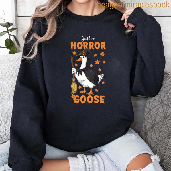 Just A Horror Goose Funny Witch Goose Halloween Vibe T-shirt - Image 2