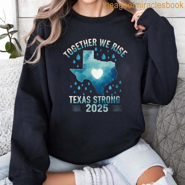 Texas Strong 2025 Together We Rise Support T-shirt - Image 2