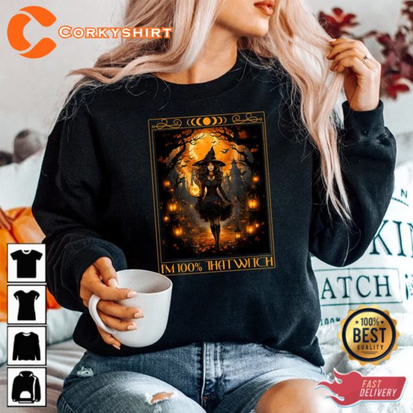 100 Percent That Witch Halloween Womens Witch Wicca Gothic Shirt