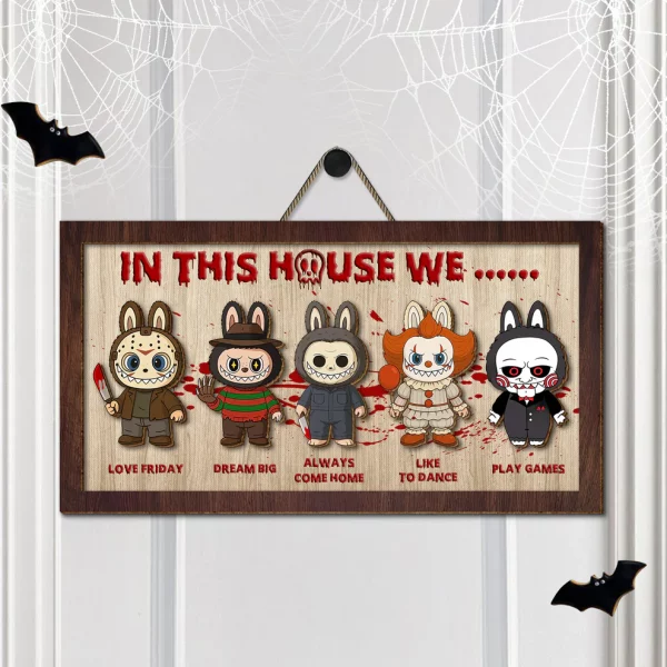 In This House We, Labubu Monster, Halloween Wood Sign, Horror Movie Characters, Halloween Decor - Image 8