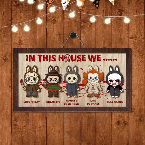 In This House We, Labubu Monster, Halloween Wood Sign, Horror Movie Characters, Halloween Decor - Image 7