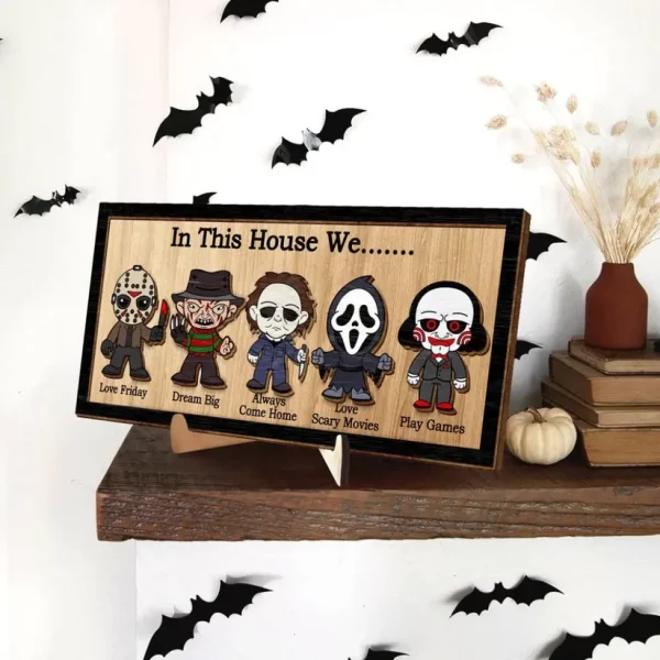 In This House We..... Horror Halloween Wood Sign Horror Movies Sign With Magnet - Image 5