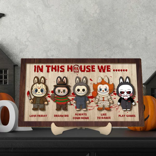 In This House We, Labubu Monster, Halloween Wood Sign, Horror Movie Characters, Halloween Decor - Image 4