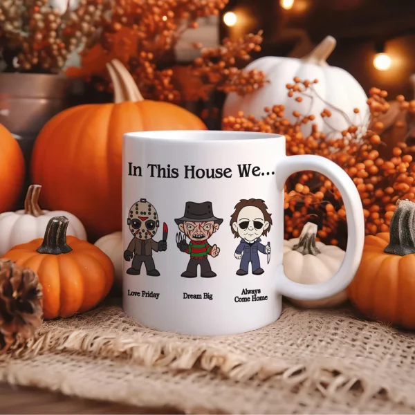 In This House We... Horror Characters Halloween Coffee Mugs, Halloween Gift, Personalized Mugs (Copy) - Image 2