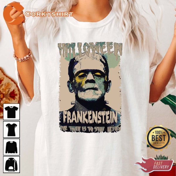 Frankenstein Just Trying To Keep It Together Stay Alive Halloween Horror Inspired T-Shirt - Image 2
