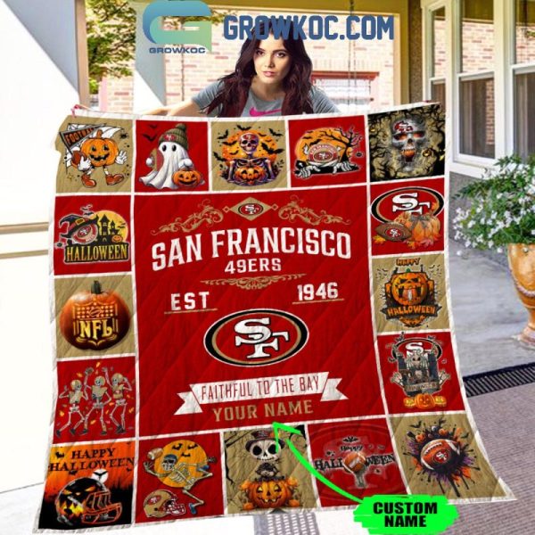 Personalized San Francisco 49ers Faithful To The Bay 1946 Halloween Fleece Blanket Quilt