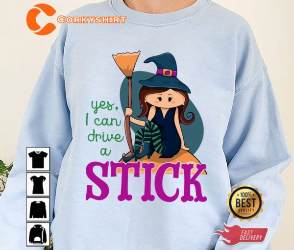 Yes I Can Drive A Stick Cute Illustrated Witch Sitting Holding A Broom Funny Halloween Sweatshirt - Image 2
