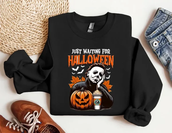 Just Waiting For the Halloween Mychael Myers Shirt – Sweatshirt, Tshirt, Hoodie - Image 3
