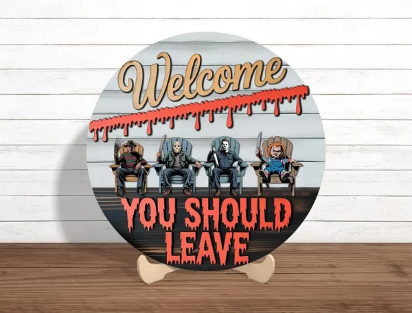 You Should Leave, Halloween Door Hanger, Wooden Welcome Sign, Welcome to The Porch Signs, Michael Myers, Jason Voorhees - Image 3
