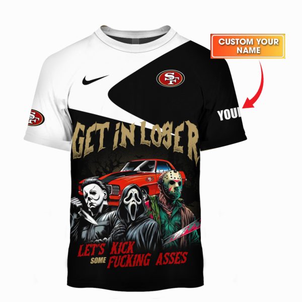 Personalized San Francisco 49ers Funny Halloween Tshirt Horror Get In Looser DP431179