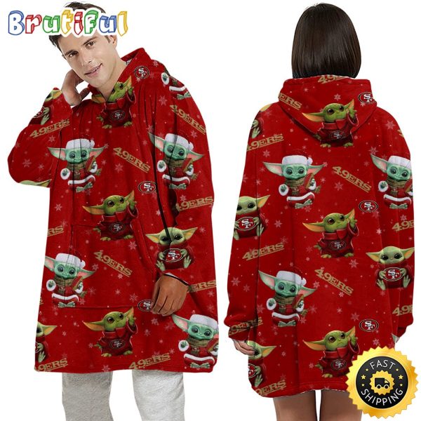 NFL San Francisco 49ers Snuggy Blanket Hoodie Baby Yoda Unisex Hoodie