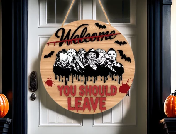 You Should Leave, Welcome Sign For Front Porch, Gifts For Horror Movie Buffs, Jason Voorhees, Freddy Krueger - Image 4