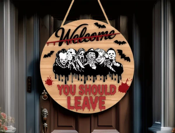 You Should Leave, Welcome Sign For Front Porch, Gifts For Horror Movie Buffs, Jason Voorhees, Freddy Krueger - Image 3