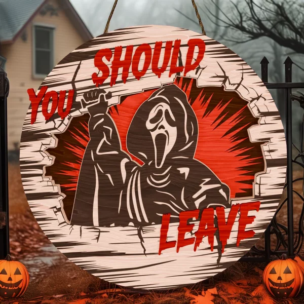 Ghostface Decor, You Should Leave, Welcome to The Porch Signs, Spooky Season, Halloween Decor Outdoor - Image 2