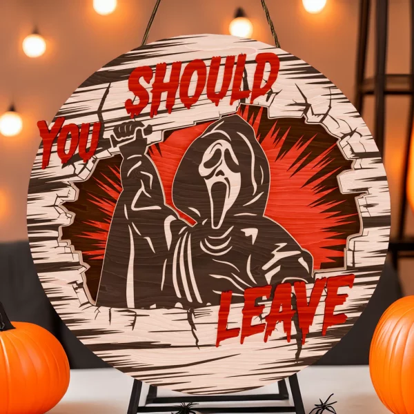 Ghostface Decor, You Should Leave, Welcome to The Porch Signs, Spooky Season, Halloween Decor Outdoor - Image 6