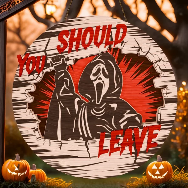 Ghostface Decor, You Should Leave, Welcome to The Porch Signs, Spooky Season, Halloween Decor Outdoor - Image 4