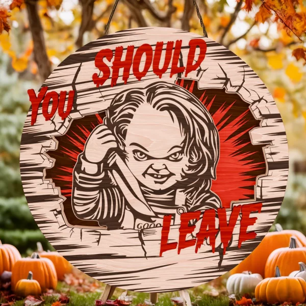 Chucky Halloween Decorations, You Should Leave, Welcome to The Porch Signs, Spooky Season - Image 5