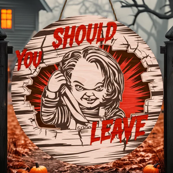 Chucky Halloween Decorations, You Should Leave, Welcome to The Porch Signs, Spooky Season - Image 4