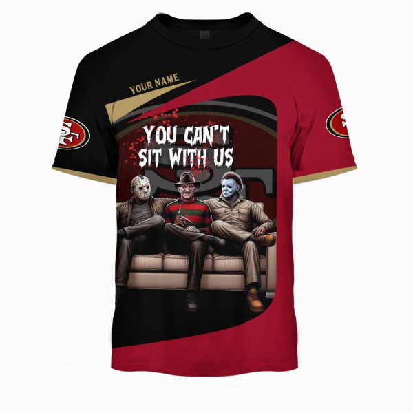Personalized San Francisco 49ers Funny Halloween Tshirt You Can't Sit With Us DP431128