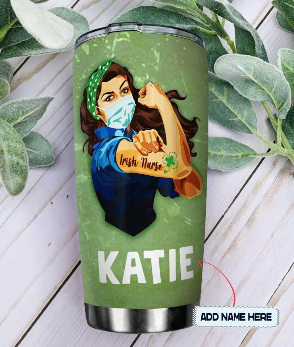 Personalized Irish Nurse Tumbler Kiss Me I Am A Nurse Or Irish Or Drunk Or Whatever - Image 3
